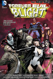 forever-evil-blight-119518